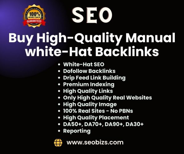 Buy High-Quality Manual white-Hat Backlinks