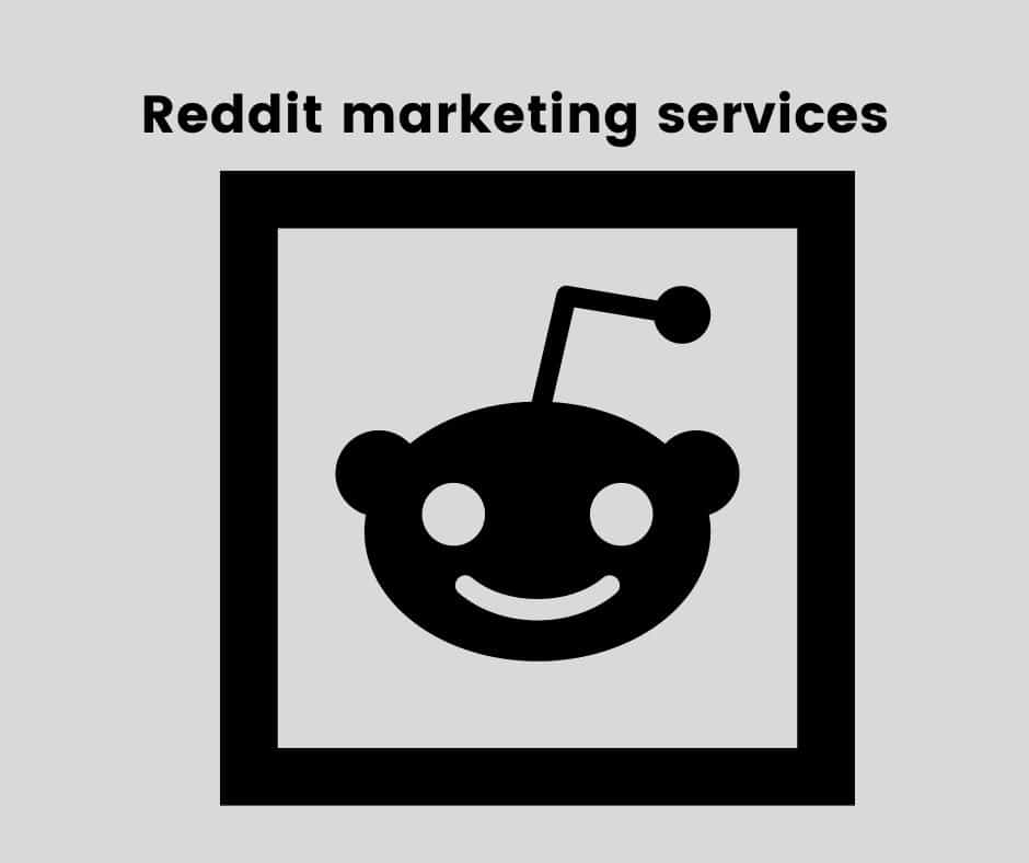 Reddit marketing services